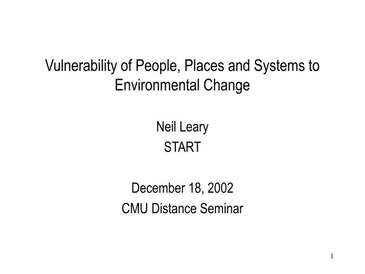 vulnerability of people places and systems to environmental change