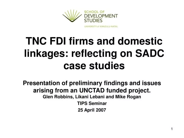 tnc fdi firms and domestic linkages reflecting on sadc case studies