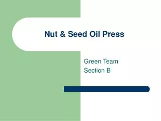 Nut &amp; Seed Oil Press