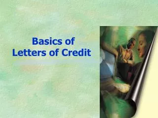 Basics of Letters of Credit