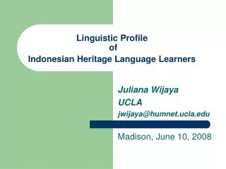 Linguistic Profile of Indonesian Heritage Language Learners