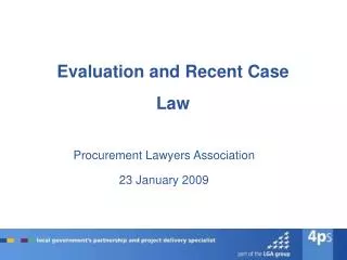 Evaluation and Recent Case Law