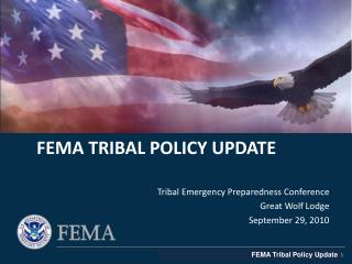 FEMA Tribal Policy update