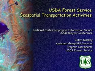 USDA Forest Service Geospatial Transportation Activities