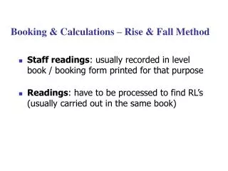 Booking &amp; Calculations – Rise &amp; Fall Method