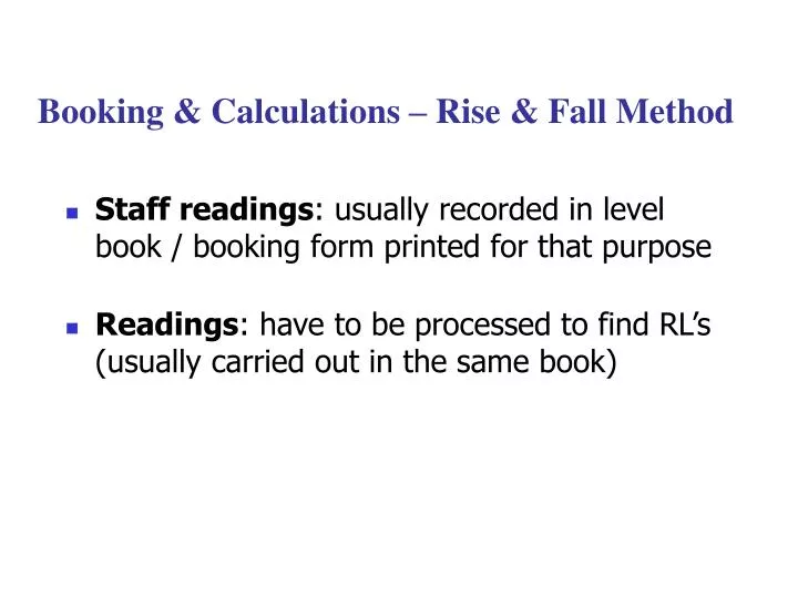 booking calculations rise fall method