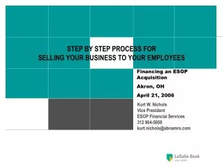 STEP BY STEP PROCESS FOR SELLING YOUR BUSINESS TO YOUR EMPLOYEES
