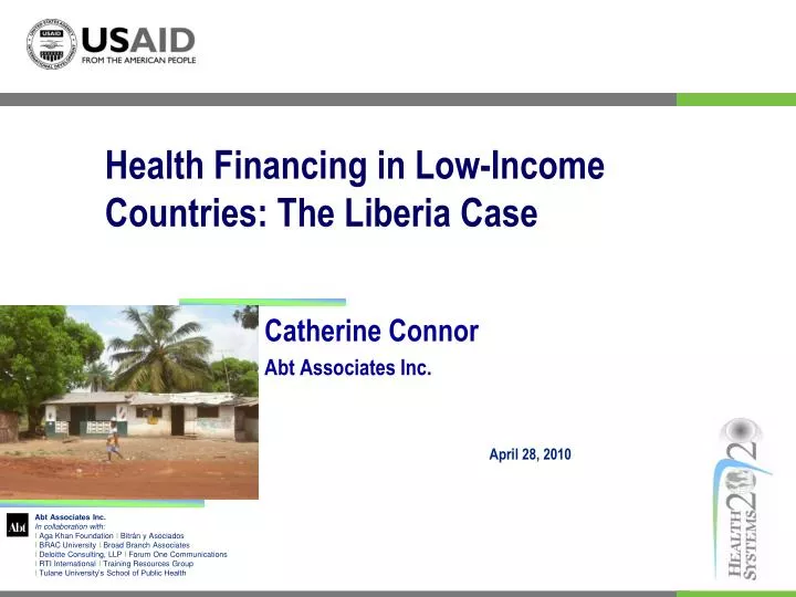 health financing in low income countries the liberia case