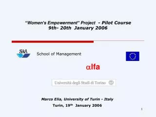 Marco Elia, University of Turin - Italy Turin, 19 th January 2006