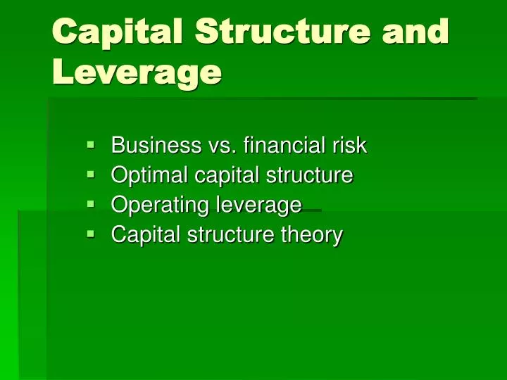 capital structure and leverage