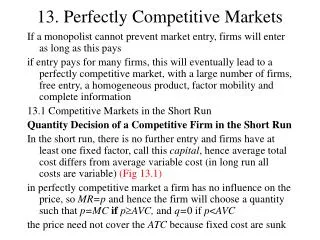 13. Perfectly Competitive Markets