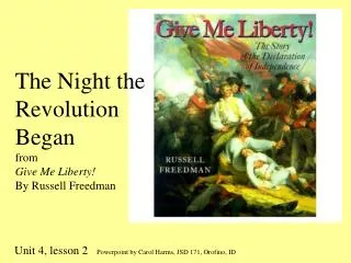The Night the Revolution Began from Give Me Liberty! By Russell Freedman