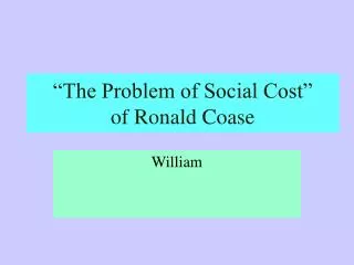 “The Problem of Social Cost” of Ronald Coase