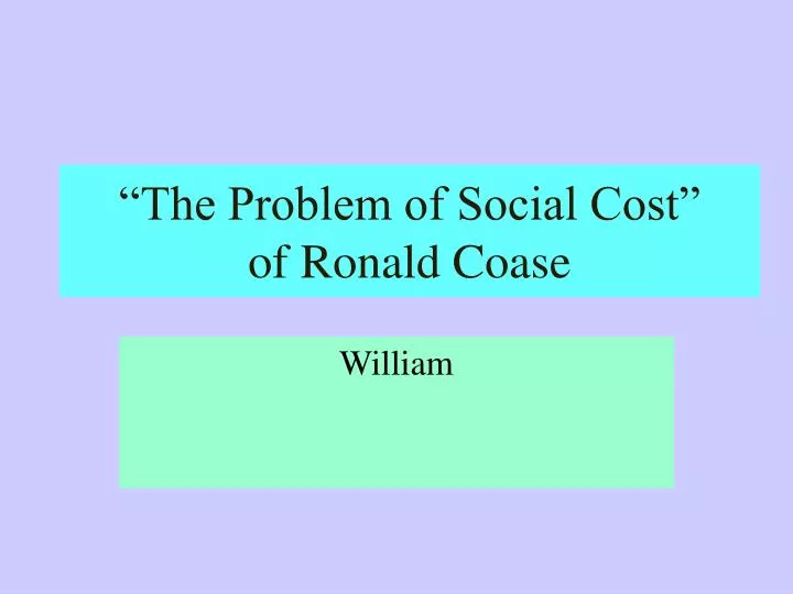 the problem of social cost of ronald coase
