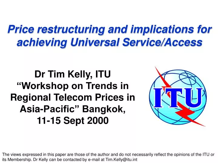 price restructuring and implications for achieving universal service access