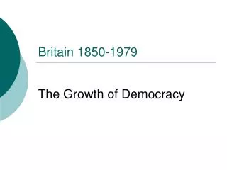 Britain 1850-1979