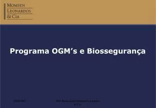 programa ogm s e biosseguran a