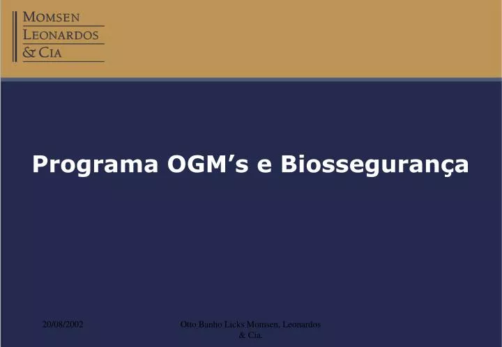 programa ogm s e biosseguran a