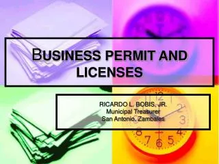 B USINESS PERMIT AND LICENSES