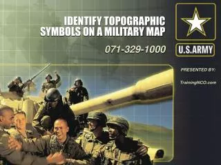 IDENTIFY TOPOGRAPHIC SYMBOLS ON A MILITARY MAP