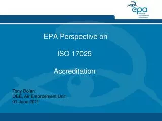 EPA Perspective on ISO 17025 Accreditation