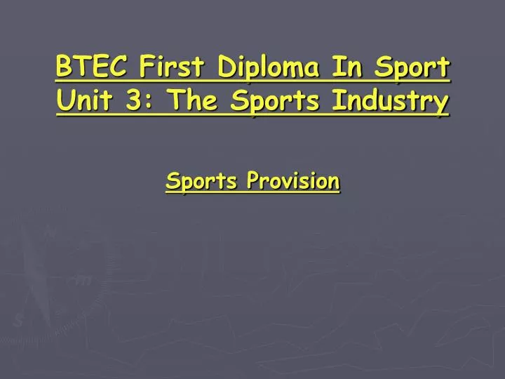 btec first diploma in sport unit 3 the sports industry