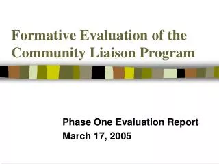 Formative Evaluation of the Community Liaison Program