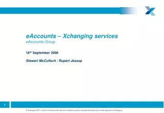 eAccounts – Xchanging services eAccounts Group