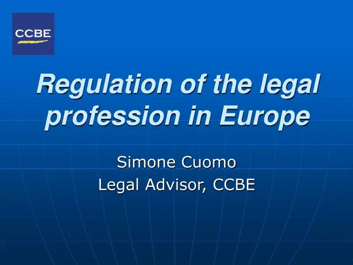regulation of the legal profession in europe