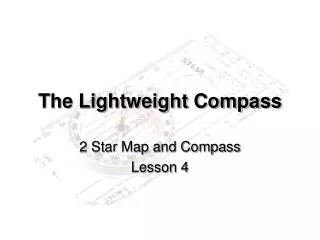 The Lightweight Compass