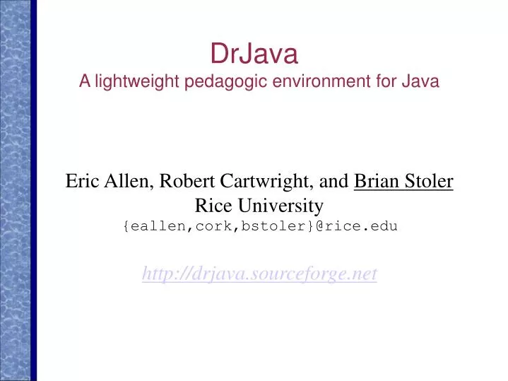 drjava a lightweight pedagogic environment for java