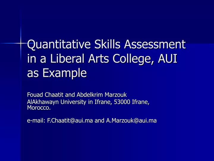 quantitative skills assessment in a liberal arts college aui as example