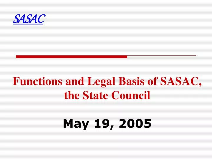 functions and legal basis of sasac the state council may 19 2005
