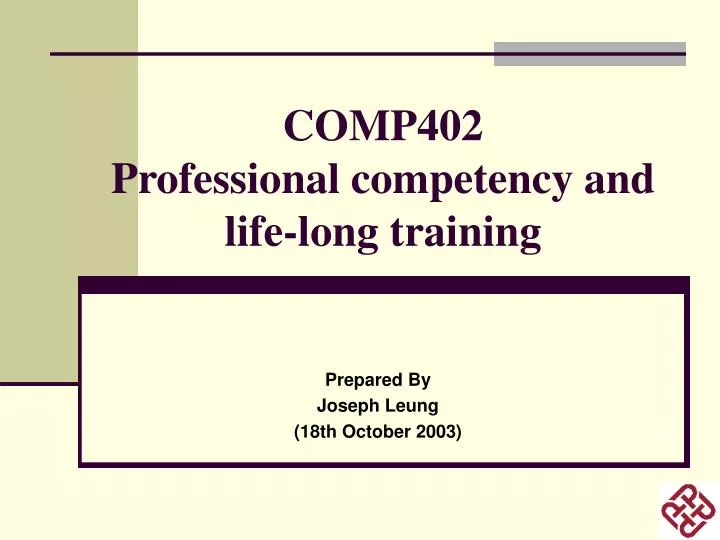 comp402 professional competency and life long training