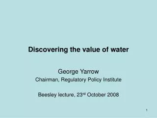 Discovering the value of water