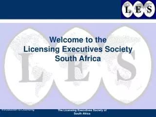 Welcome to the Licensing Executives Society South Africa