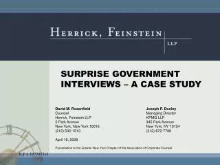SURPRISE GOVERNMENT INTERVIEWS – A CASE STUDY