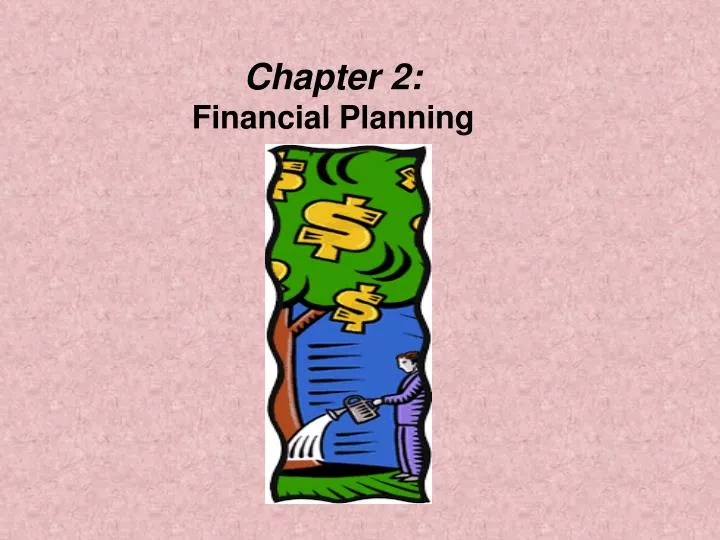 chapter 2 financial planning