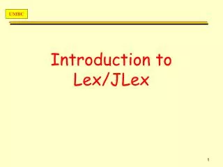 Introduction to Lex/JLex