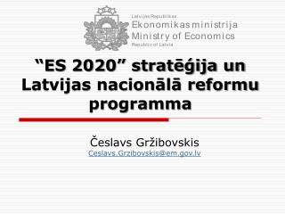 “ES 2020” stratēģija un Latvijas nacionālā reformu programma