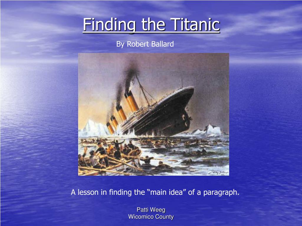 PPT - Finding the Titanic PowerPoint Presentation, free download - ID ...