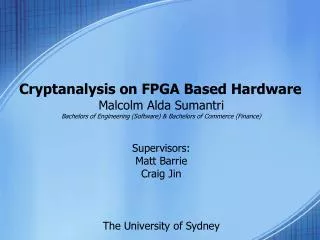 Cryptanalysis on FPGA Based Hardware