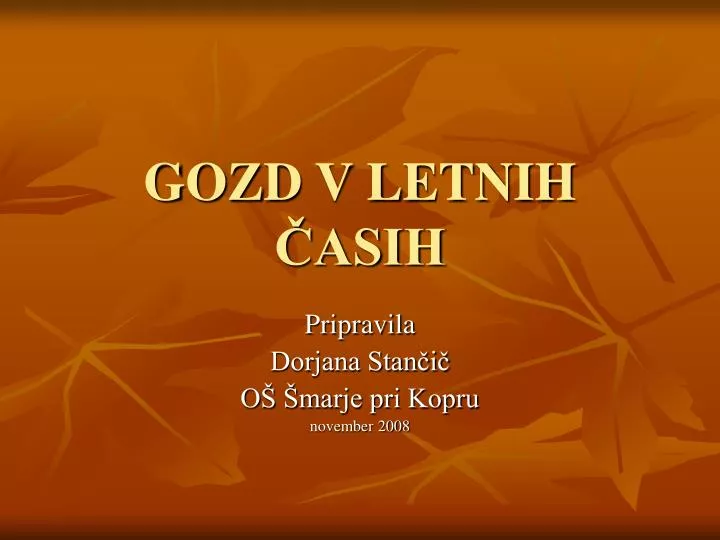 gozd v letnih asih