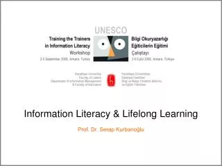 Information Literacy &amp; Lifelong Learning