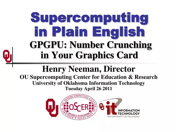 supercomputing in plain english gpgpu number crunching in your graphics card