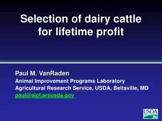 Selection of dairy cattle for lifetime profit