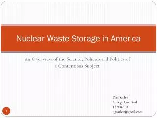 Nuclear Waste Storage in America