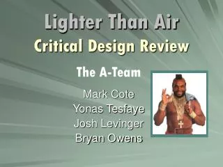 Lighter Than Air Critical Design Review