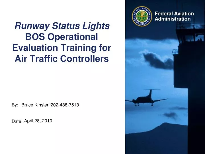 runway status lights bos operational evaluation training for air traffic controllers