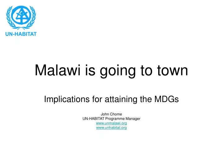 malawi is going to town